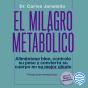 El Milagro Metabólico - Preview