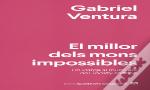 El Millor Dels Mons Impossibles