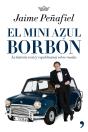 El Mini Azul Borbón - Preview