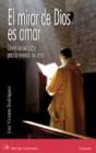 El Mirar De Dios Es Amar - Preview