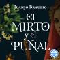 El Mirto Y El Puñal - Preview