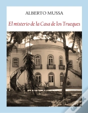 Capa do artigo El Misterio De La Casa De Los Trueques