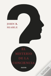 El Misterio De La Conciencia