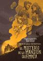 El Misterio De La Mansión Quemada - Preview
