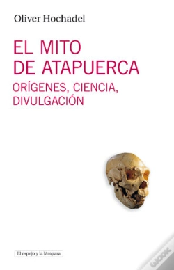 Capa do artigo El Mito De Atapuerca