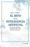 El Mito De La Inteligencia Artificial