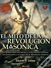 El Mito De La Revolucion Masonica  