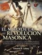 El Mito De La Revolución Masónica - Preview