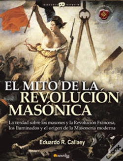 Capa do artigo El Mito De La Revolución Masónica