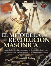 Capa do artigo El Mito De La Revolución Masónica