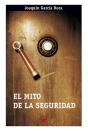 El Mito De La Seguridad - Preview