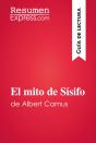El Mito De Sísifo De Albert Camus (Guía De Lectura) - Preview