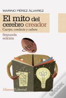 El Mito Del Cerebro Creador