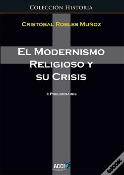 Capa do artigo El Modernismo Religioso Y Su Crisis