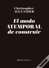Capa do artigo El Modo Atemporal De Construir