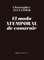 El Modo Atemporal De Construir - Preview
