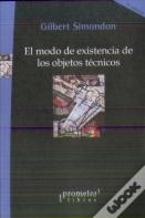El Modo De Existencia De Los Objetos Tecnicos 