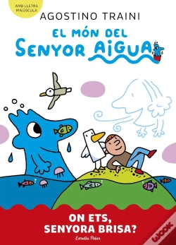 Capa do artigo El Mon Del Senyor Aigua 2 On Ets Senyora Brisa