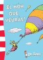 El Món Que Veuràs! (Colección Dr. Seuss) - Preview