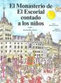 El Monasterio De El Escorial Contado A Los Niños - Preview