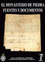 El Monasterio De Piedra: Fuentes Y Documentos. - Preview
