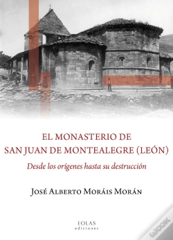 Capa do artigo El Monasterio De San Juan De Montealegre (León)