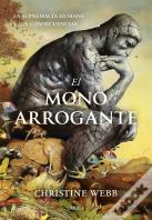 El Mono Arrogante