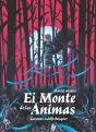 El Monte De Las Animas - Preview