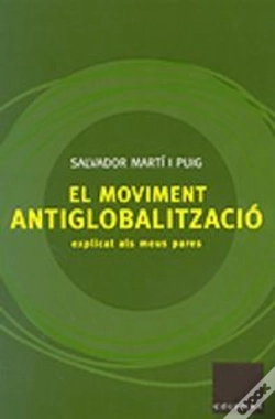 Capa do artigo El Moviment Antiglobalització Explicat Als Meus Pares
