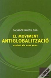 Capa do artigo El Moviment Antiglobalització Explicat Als Meus Pares