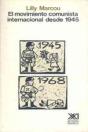 El Movimiento Comunista Internacional Desde 1945 - Preview
