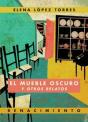 El Mueble Oscuro Y Otros Relatos - Preview