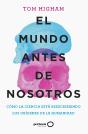 El Mundo Antes De Nosotros - Preview