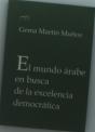 El Mundo Árabe En Busca De La Excelencia Democrática - Preview
