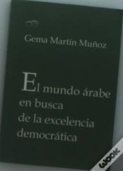 Capa do artigo El Mundo Árabe En Busca De La Excelencia Democrática