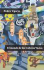 El Mundo De Los Cabezas Vacías - Preview