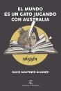 El Mundo Es Un Gato Jugando Con Australia - Preview