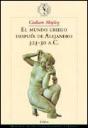 El Mundo Griego Después De Alejandro - Preview