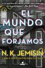 El Mundo Que Forjamos - Preview