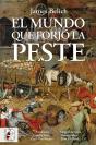 El Mundo Que Forjó La Peste - Preview