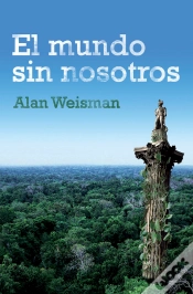 Capa do artigo El Mundo Sin Nosotros