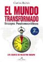 El Mundo Transformado Ensayos Posdemocraticos 2ª Edicion - Preview