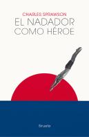 El Nadador Como Heroe