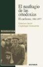 El Naufragio De Las Ortodoxias - Preview