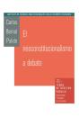 El Neoconstitucionalismo Al Debate - Preview