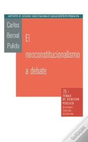 Capa do artigo El Neoconstitucionalismo Al Debate