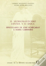 Capa do artigo El Neorromanticismo Español Y Su Época