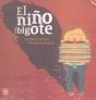 El Niño Con Bigote (+4 Años) - Preview
