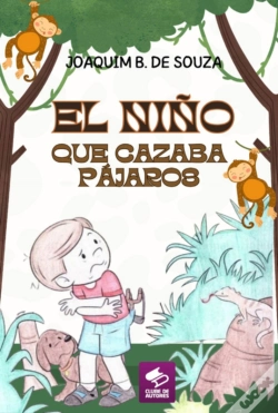 Capa do artigo El Niño Que Cazaba Pájaros