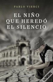 Capa do artigo El Niño Que Heredó El Silencio